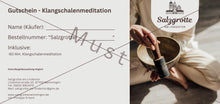 Laden Sie das Bild in den Galerie-Viewer, Klangschalen Meditation Gutschein - PDF Download